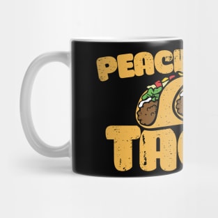 Peace Love & Tacos Mug